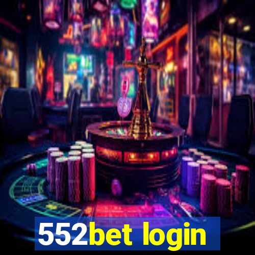 552bet login